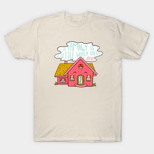 A Family T-Shirt